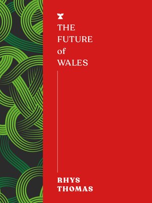cover image of The Future of Wales